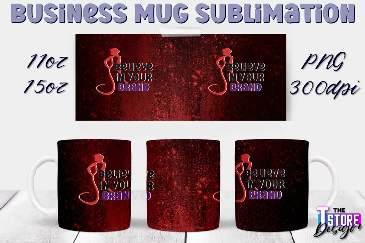 Business Mug Quotes Sublimation | 11 Oz 15 Oz Mug Design v.2