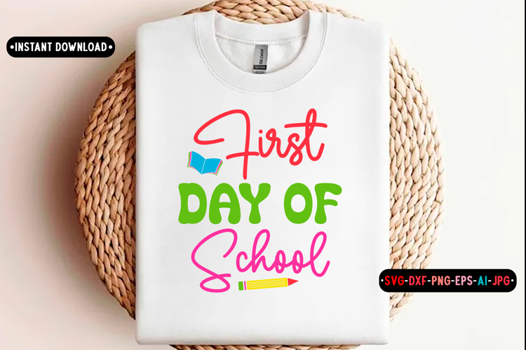 First Day Of School Svg Image 16