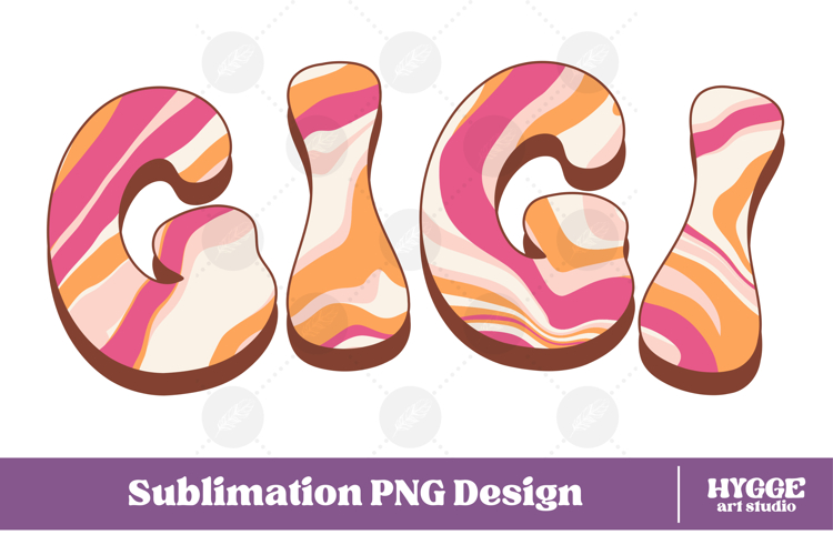 gigi Png Retro Retro Mothers Day Mom Sublimation