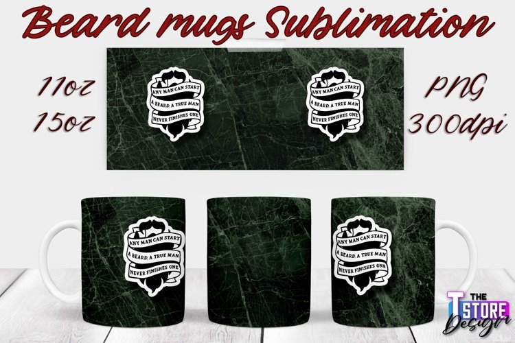 Beard Mug Design | 11 oz 15 oz Mug Sublimation | PNG File example image 1