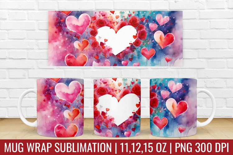 Valentines Day Hearts Mug Wrap|Mug Watercolor Design