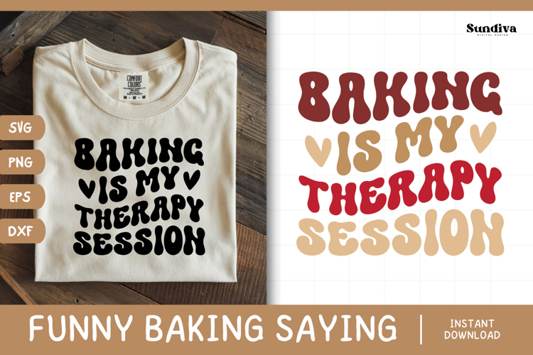 Funny Baking Saying SVG For Baker | Therapy Session