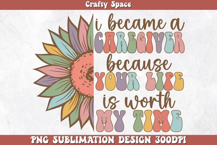 Caregiver PNG Sublimation