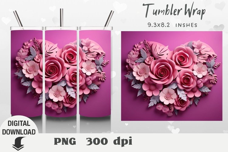 Valentine Tumbler Wrap, Flowers 3D Sublimation, Flowers Tumb example image 1