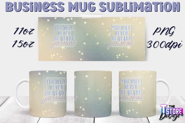 Business Mug Quotes Sublimation | 11 Oz 15 Oz Mug Design v.2 example image 1