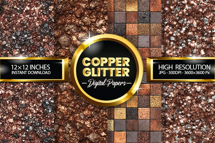 Copper Glitter Digital Papers - 04 variations