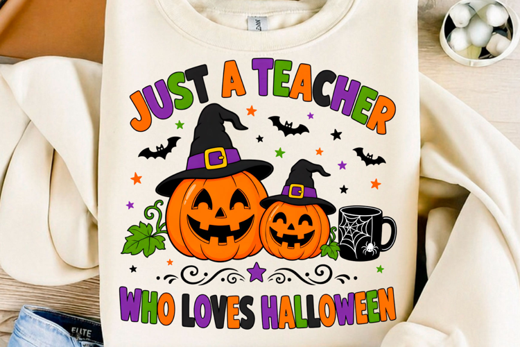 Just A Teacher Who Loves Halloween PNG Pumpkin Teacher Sub