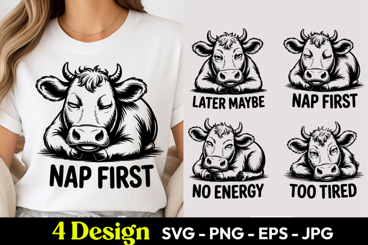Cow Nap First Quote SVG PNG