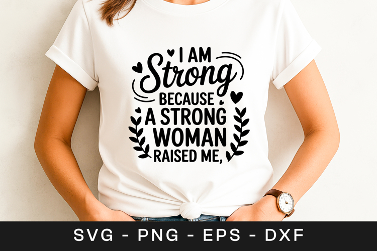 Strong Mom Quote Svg Image 23
