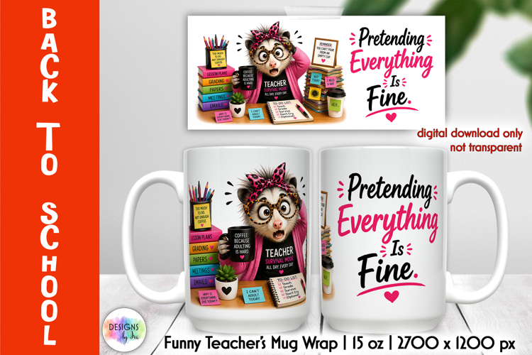 Funny Teacher Mug Wrap Sublimation, Back to School