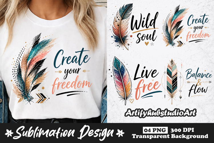 Boho Feather Inspirational Sublimation PNG for T Shirt example image 1