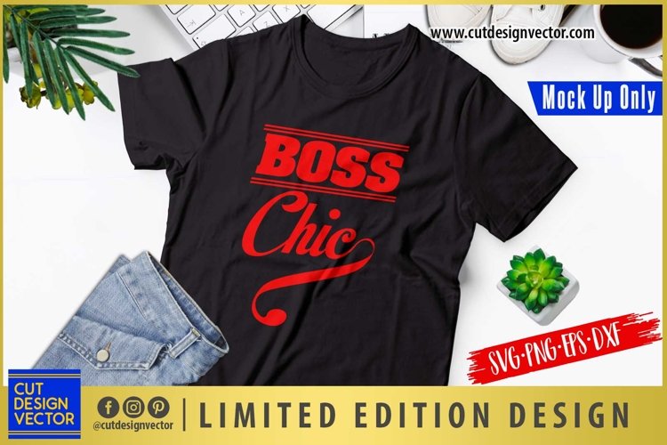 Boss Chic SVG example image 1