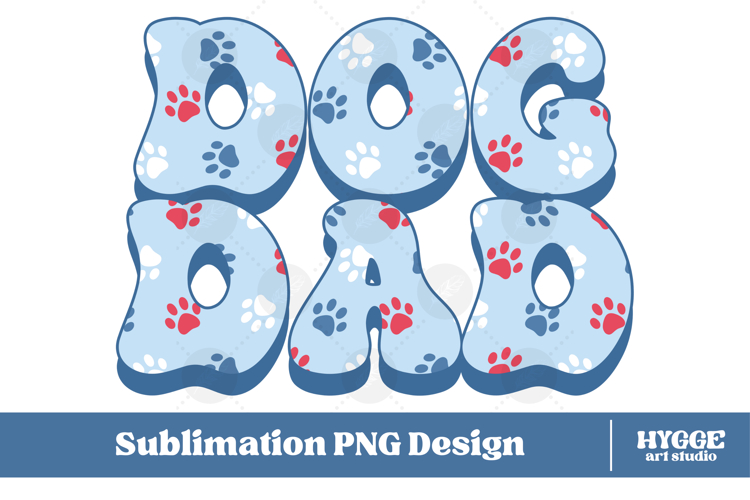 American Dog Dad 4th of July USA Paw DTF PNG Sublimation