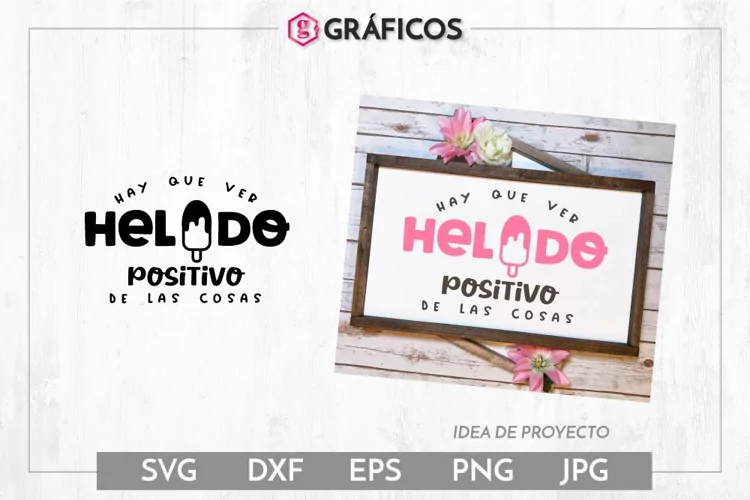 HELADO positivo de las cosas SVG - Frases Verano