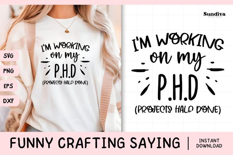 Funny Crafting Quote SVG For Crafter | Projects Half Done