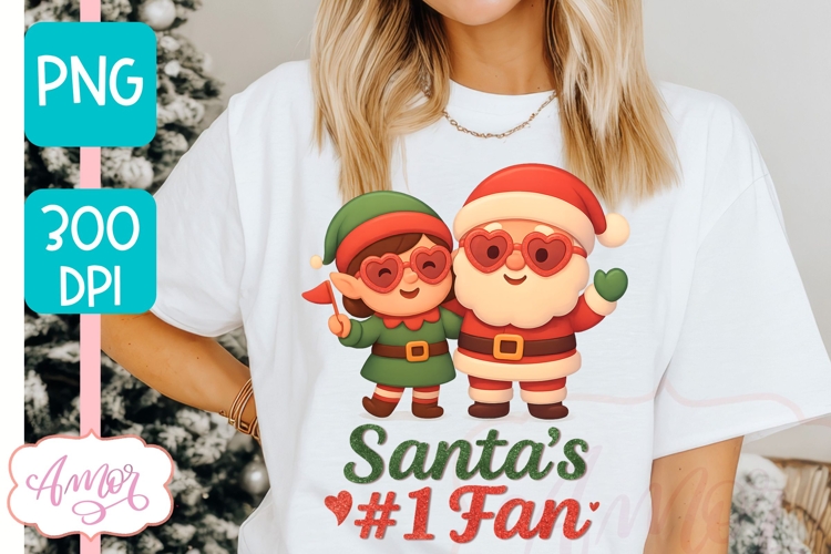Santas #1 fan, Funny Christmas PNG for kids shirts