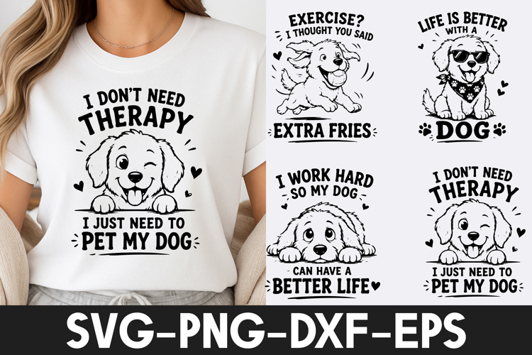 Funny Dog SVG | Cute Dog Quotes PNG DXF EPS Cricut Cut File