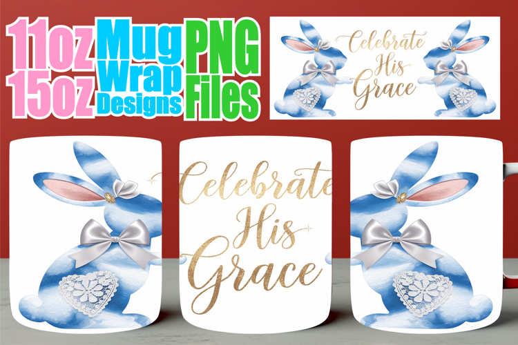 Serene days 11oz 15oz sublimation wrap, Easter Bunny