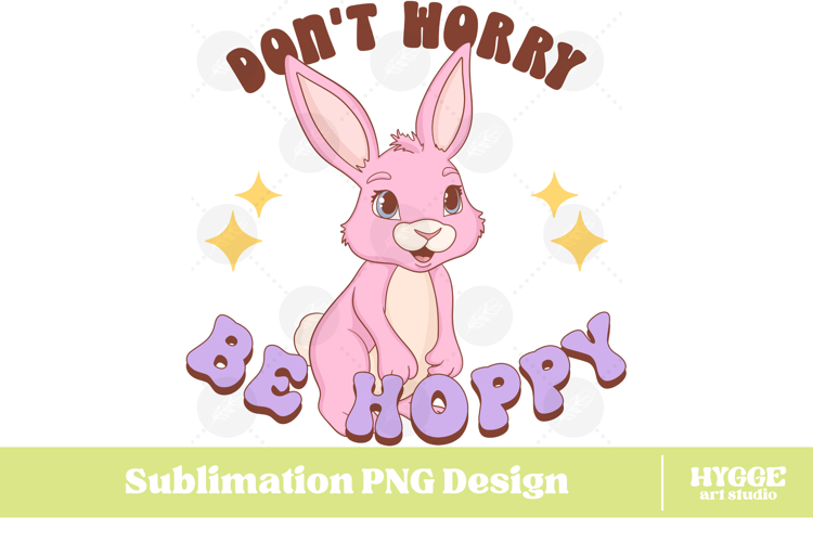 Easter Bunny Sublimation PNG Chick Farm Hip Hop Spring Joy