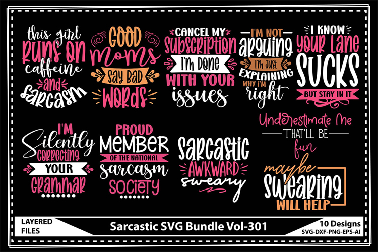 Sarcastic SVG Bundle, Funny quotes Sarcasm Svg