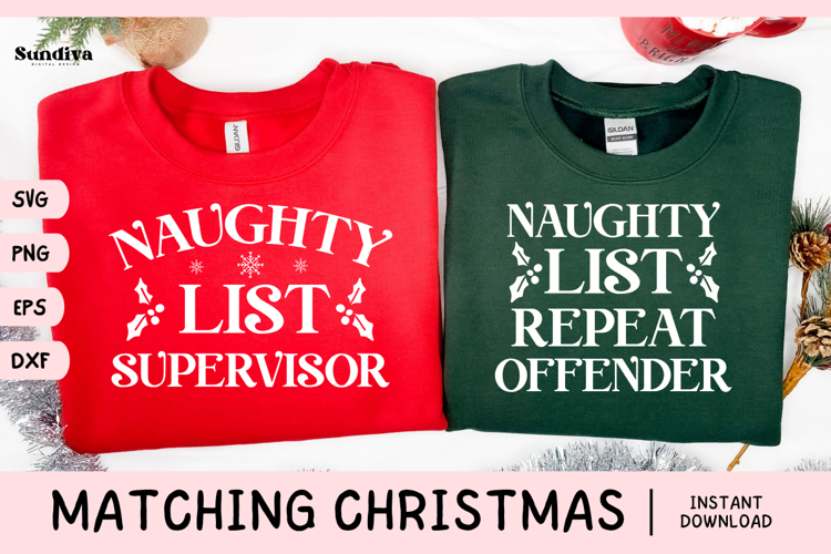 Matching Christmas Quote SVG | Naughty List