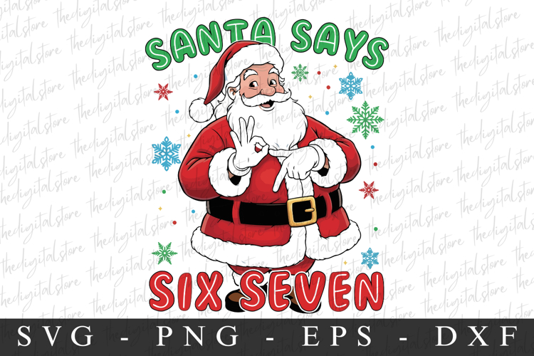 Santa Six Seven Svg | Christmas svg
