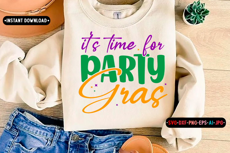 it’s time for party gras Quotes SVG Design, Mardi gras