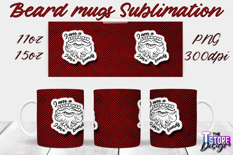 Beard Mug Design | 11 oz 15 oz Mug Sublimation | PNG File example image 1