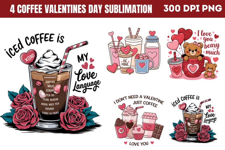 Coffee Valentines day Sublimation PNG