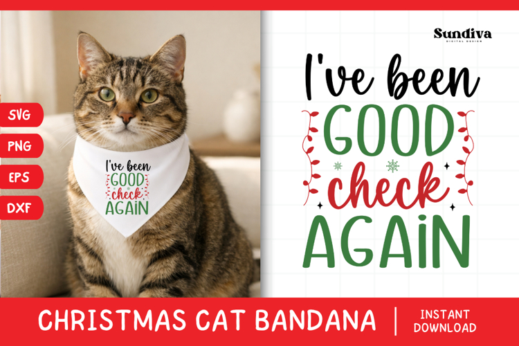 Christmas Cat Bandana Quotes SVG | I've Been Good