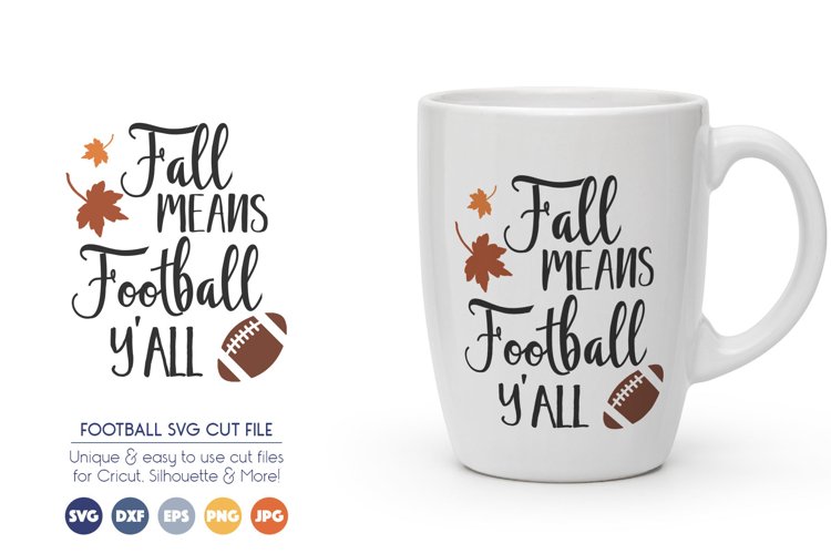 Football SVG Cut Files - Fall Mean Football Yall