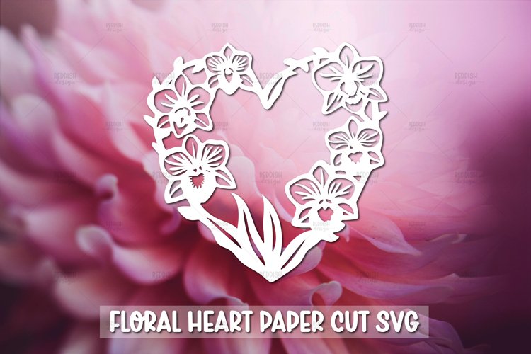 Paper Cut Floral Heart , Paper Cut Heart SVG