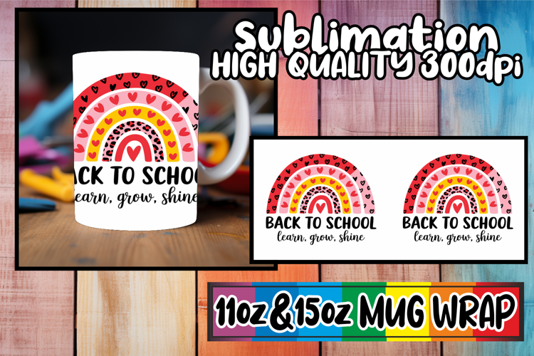 Enchanted days 11oz 15oz sublimation wrap, Back To School