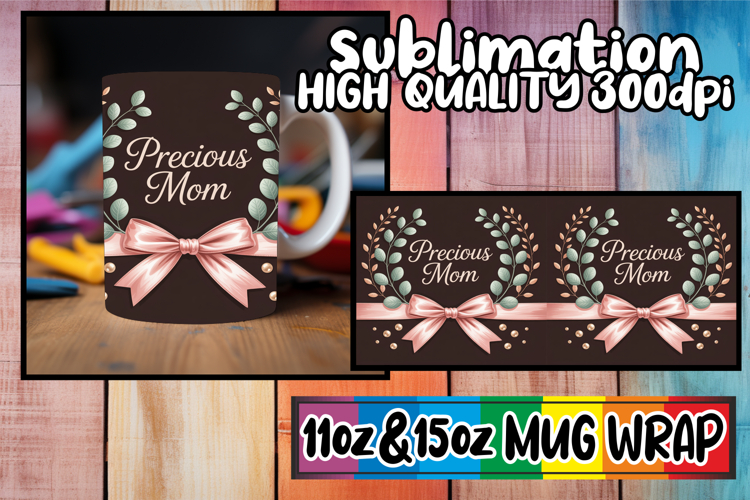 Unique charm 11oz 15oz sublimation wrap, Mothers Day