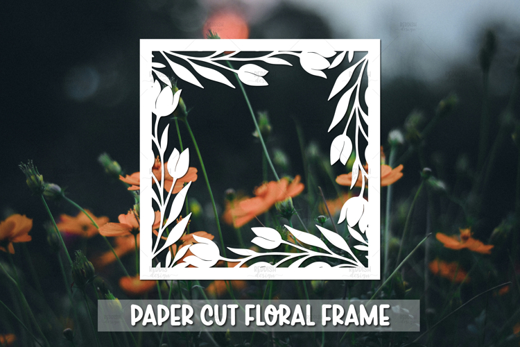 Paper cut Floral Frame SVG Cricut,Silhouette Craft