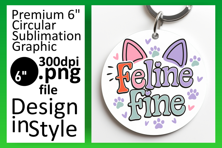 Unique Round Design Keychain Template , Cat Quote