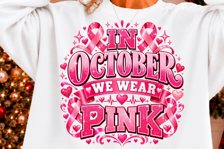 In October We Wear Pink Breast Cancer PNG New Year T-shi