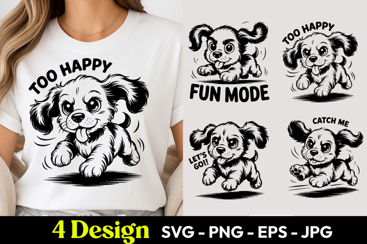 Too Happy Puppy SVG PNG