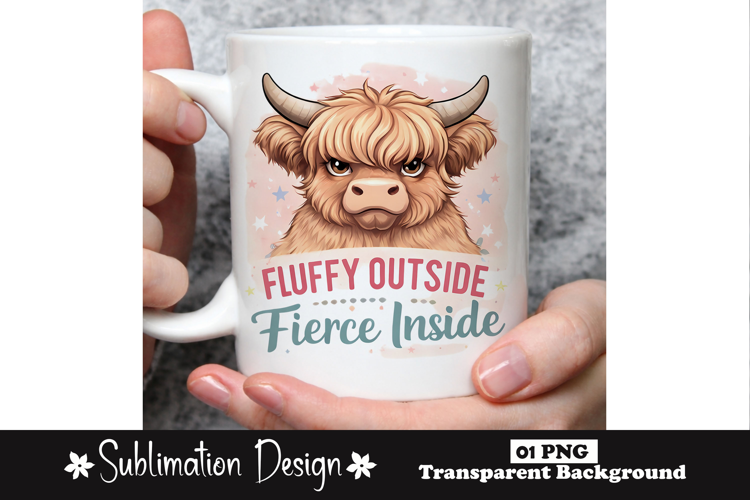 Highland Cow Fluffy Outside Fierce Inside