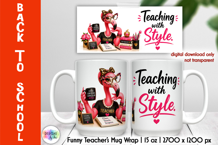 Funny Teacher Mug Wrap Sublimation, Back to School