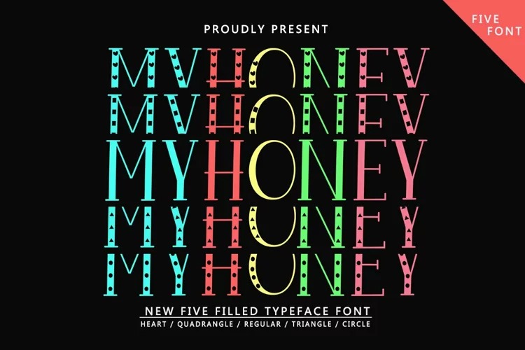 MY HONEY - Five Filled Typeface Fonts