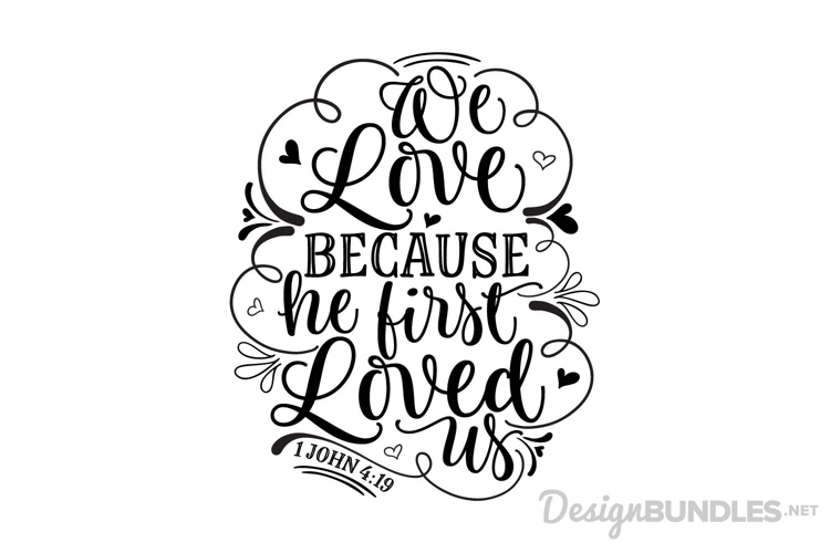 SVG - 1 John 4:19