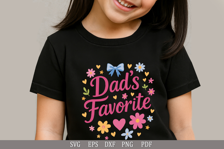 Dads Favorite SVG Funny Family Design for T-Shirts and Gift