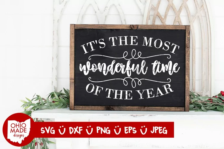 It's The Most Wonderful Time Of The Year SVG