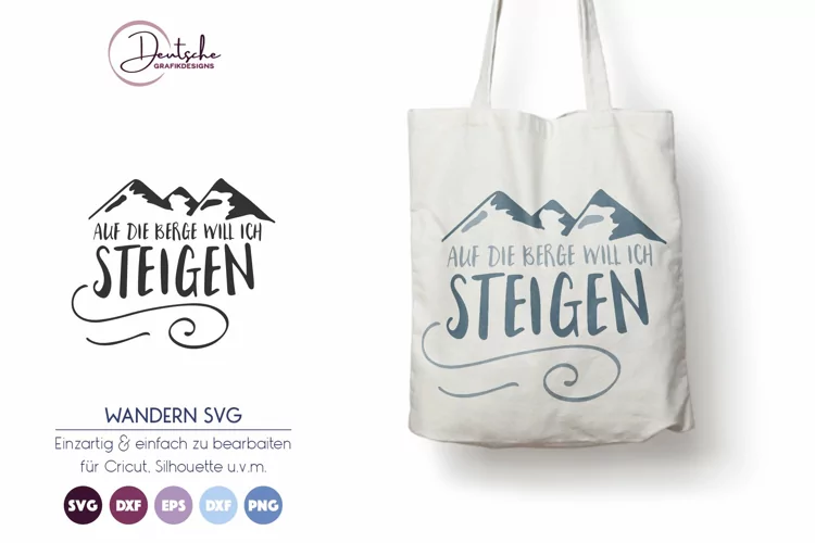Wanderzitat SVG | Auf die Berge will ich steigen