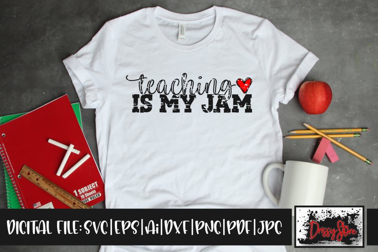 Teaching is my Jam Grunge SVG DXF Ai EPS PDF PNG JPG example image 1