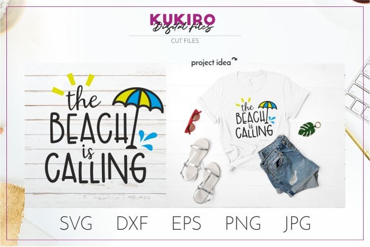The beach is calling Svg - Summer SVG Quote Cut File