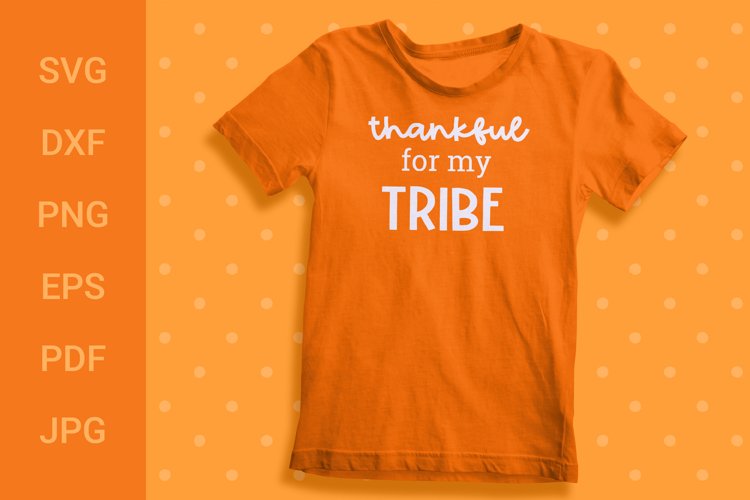 Thanksgiving SVG, Thanksgiving Quotes, SVG DXF EPS PNG PDF example image 1