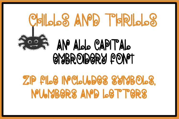 CHILLS AND THRILLS EMBROIDERY FONT