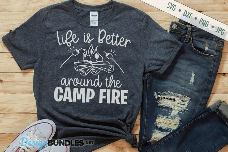Life Is Better Around Camp Fire SVG | Camping Outdoor SVG